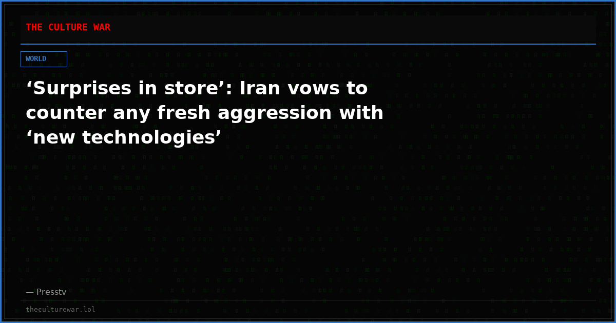 ‘Surprises in store’: Iran vows to counter any fresh aggression with ‘new technologies’