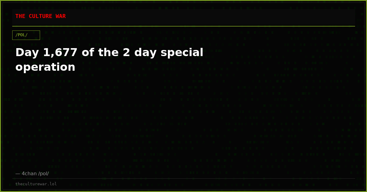 Day 1,677 of the 2 day special operation