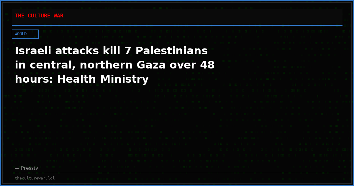 Israeli attacks kill 7 Palestinians in central, northern Gaza over 48 hours: Health Ministry