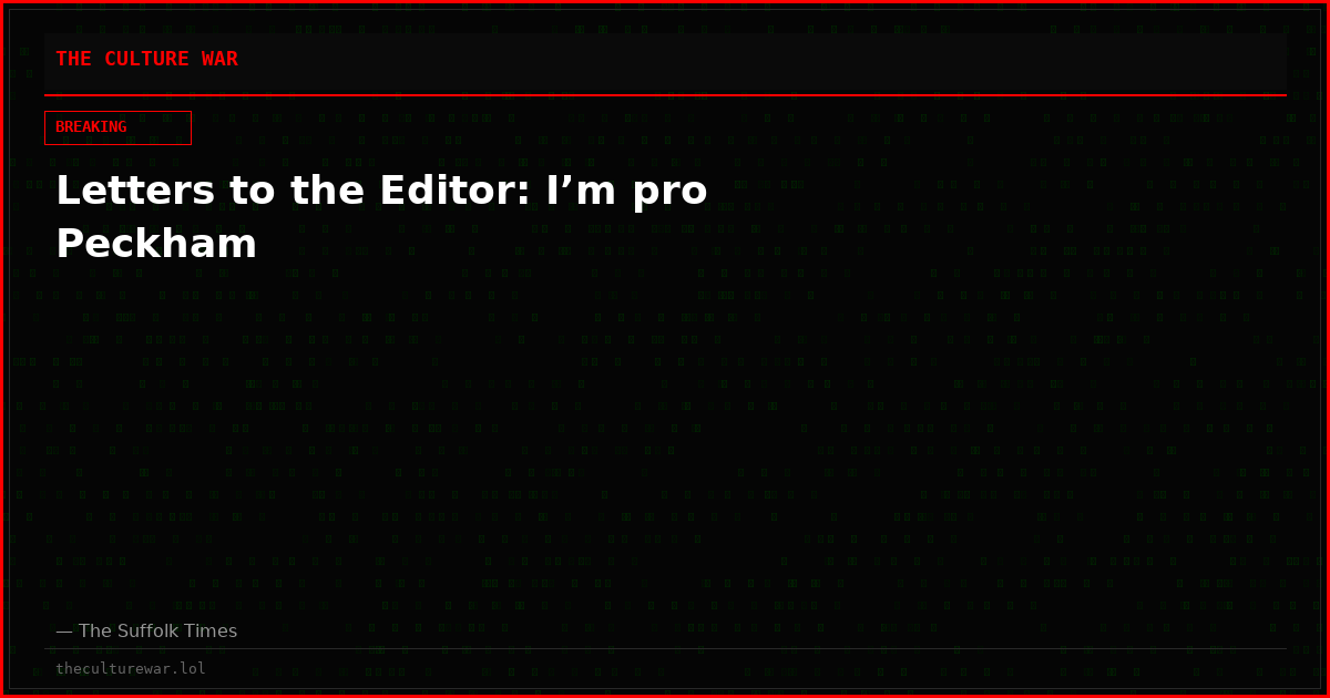 Letters to the Editor: I’m pro Peckham