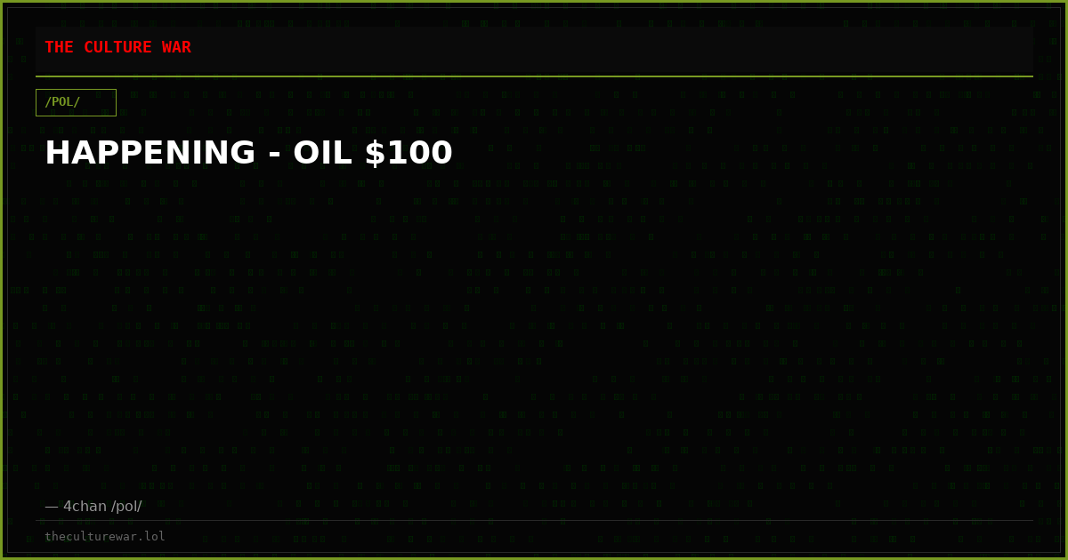 HAPPENING - OIL $100