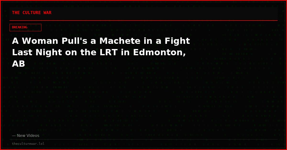 A Woman Pull's a Machete in a Fight Last Night on the LRT in Edmonton, AB