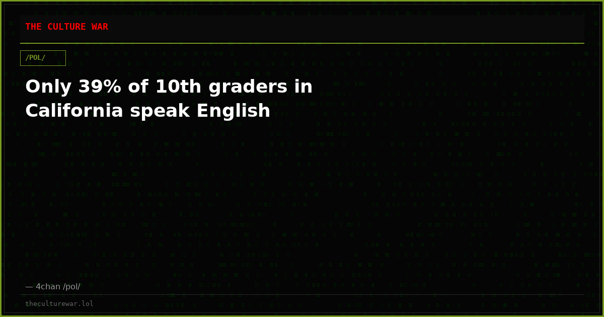 Only 39% of 10th graders in California speak English