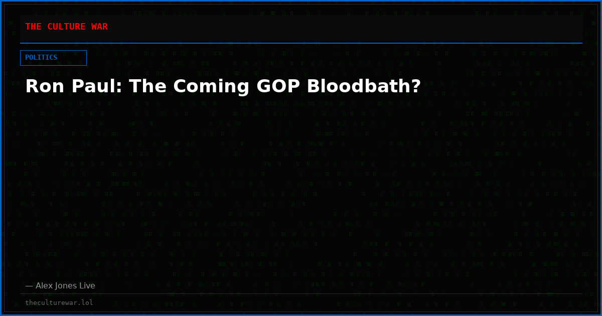 Ron Paul: The Coming GOP Bloodbath?