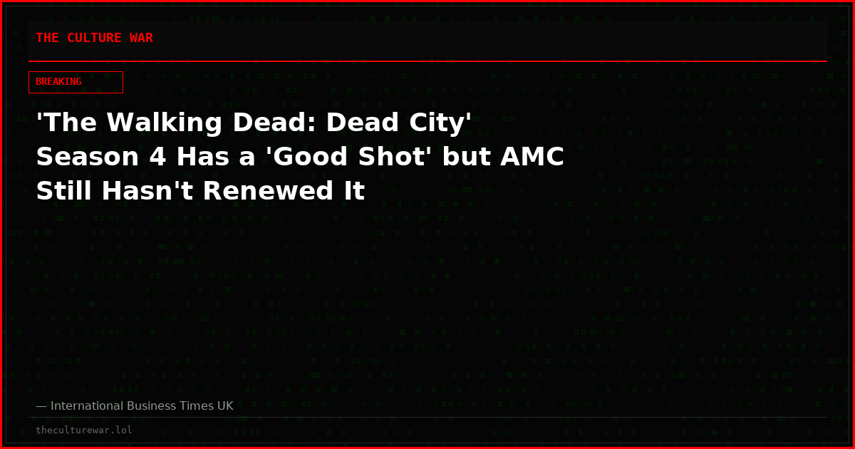 'The Walking Dead: Dead City' Season 4 Has a 'Good Shot' but AMC Still Hasn't Renewed It