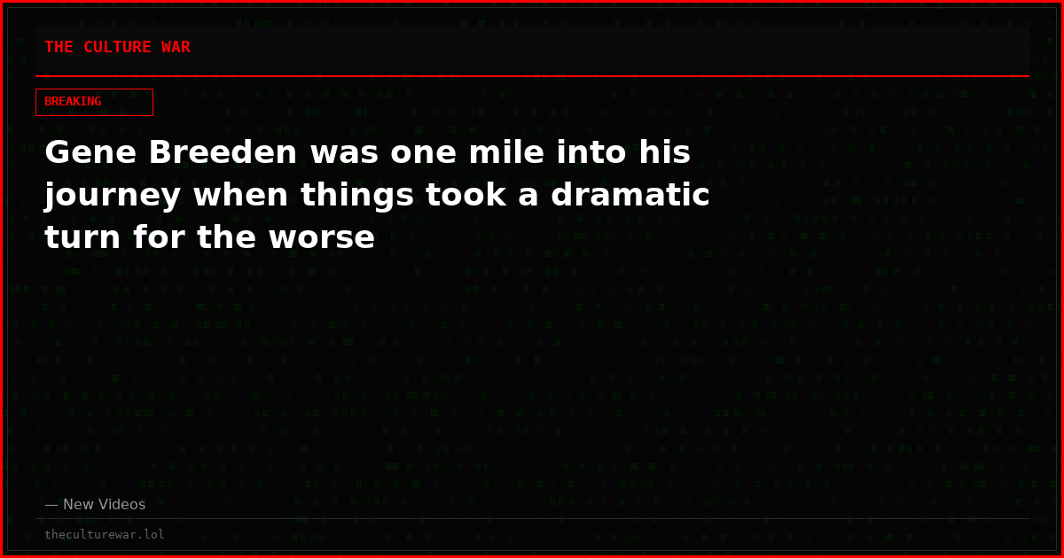Gene Breeden was one mile into his journey when things took a dramatic turn for the worse