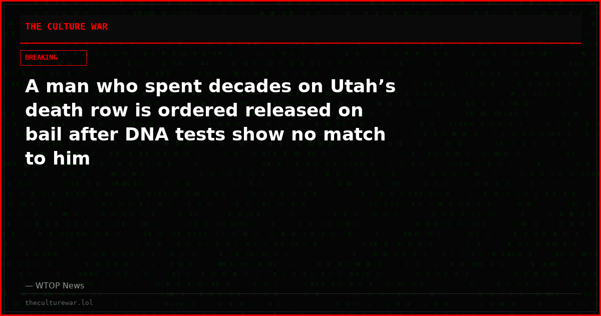 A man who spent decades on Utah’s death row is ordered released on bail after DNA tests show no match to him