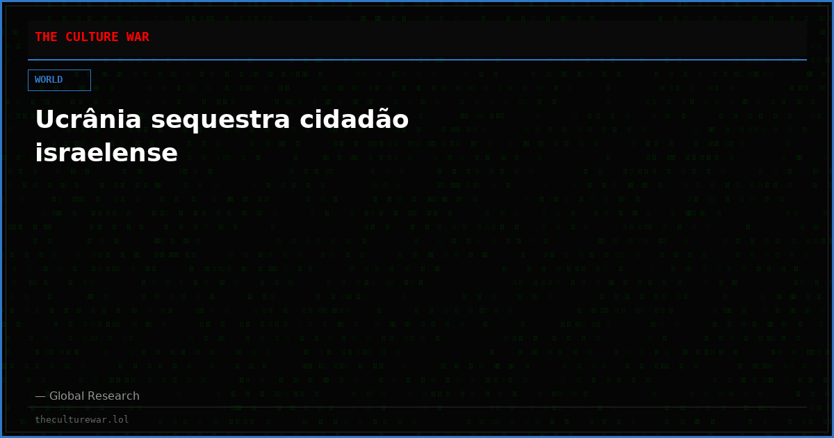Ucrânia sequestra cidadão israelense