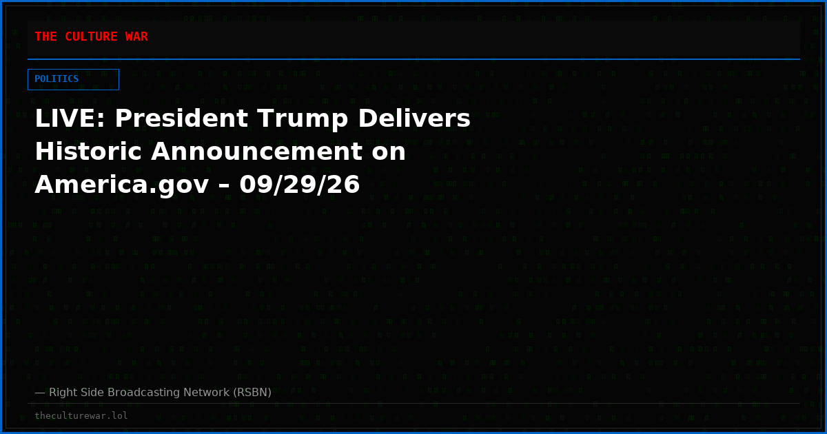 LIVE: President Trump Delivers Historic Announcement on America.gov – 09/29/26