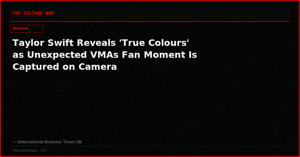 Taylor Swift Reveals 'True Colours' as Unexpected VMAs Fan Moment Is Captured on Camera