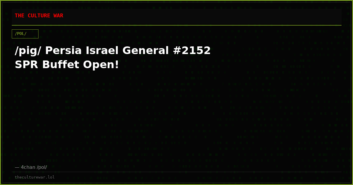 /pig/ Persia Israel General #2152 SPR Buffet Open!