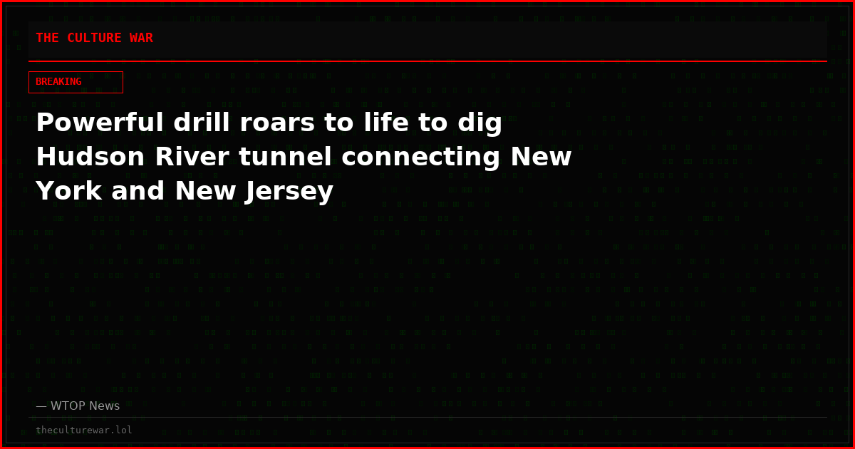Powerful drill roars to life to dig Hudson River tunnel connecting New York and New Jersey