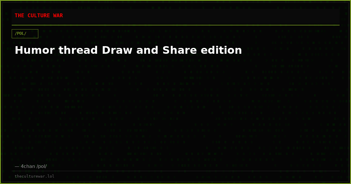Humor thread Draw and Share edition