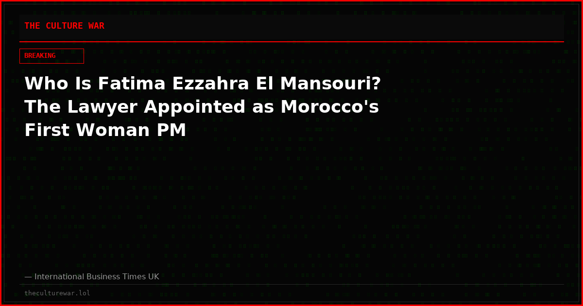 Who Is Fatima Ezzahra El Mansouri? The Lawyer Appointed as Morocco's First Woman PM