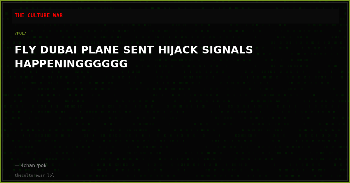 FLY DUBAI PLANE SENT HIJACK SIGNALS HAPPENINGGGGGG