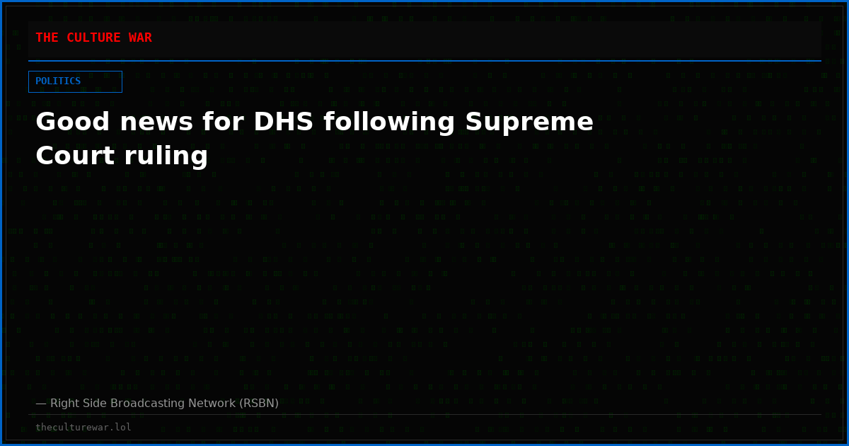Good news for DHS following Supreme Court ruling