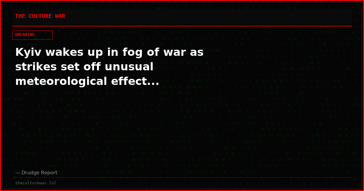 Kyiv wakes up in fog of war as strikes set off unusual meteorological effect...