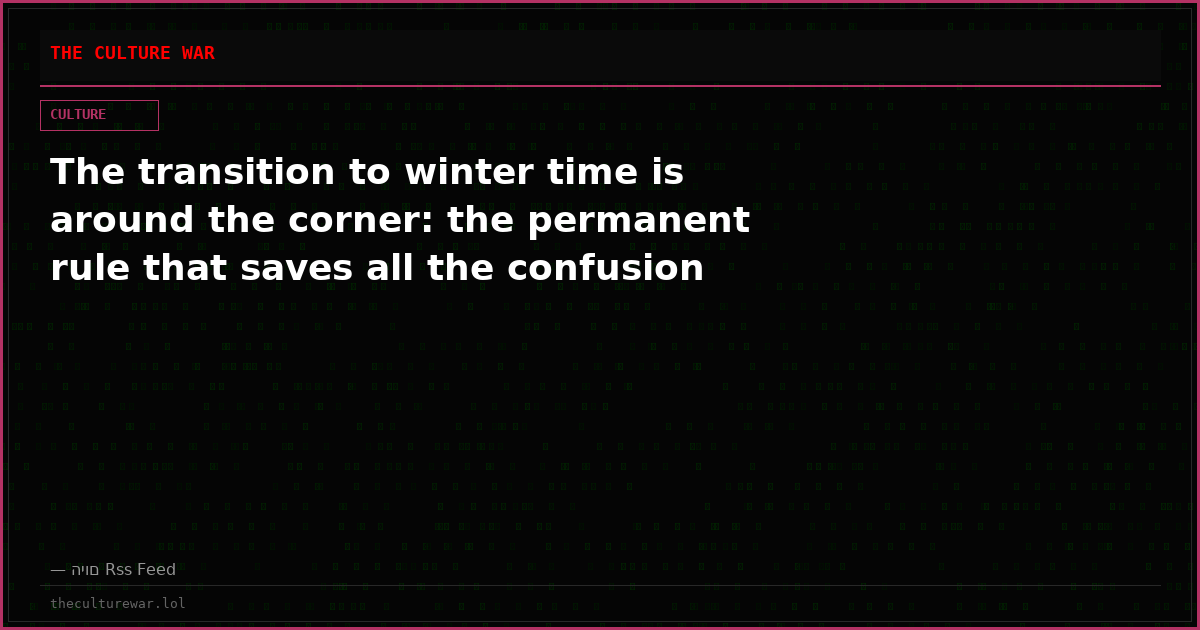 The transition to winter time is around the corner: the permanent rule that saves all the confusion