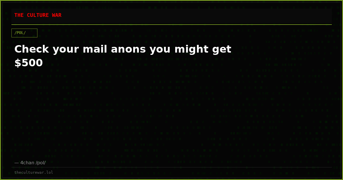 Check your mail anons you might get $500