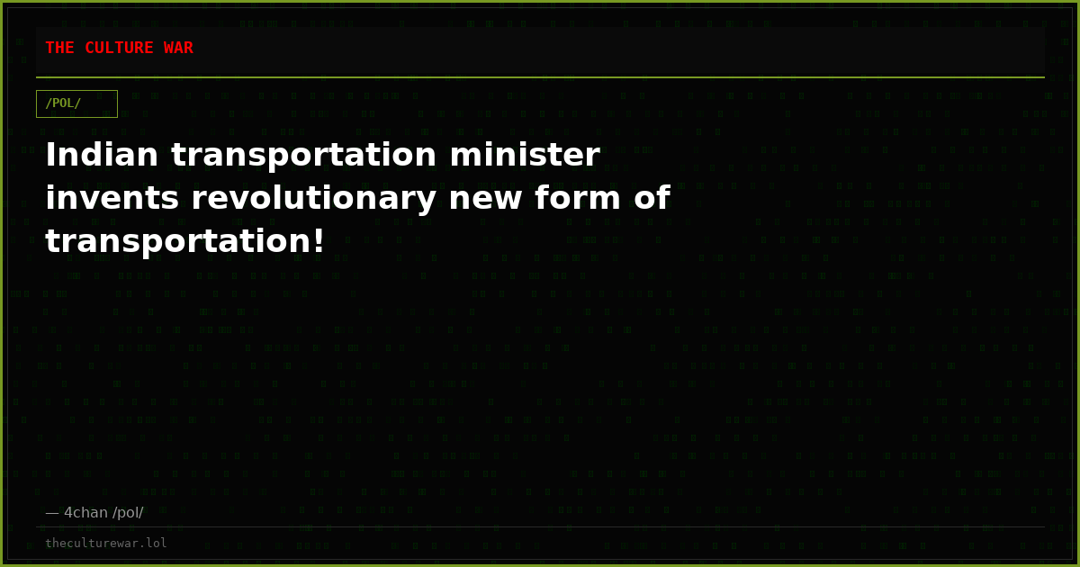 Indian transportation minister invents revolutionary new form of transportation!