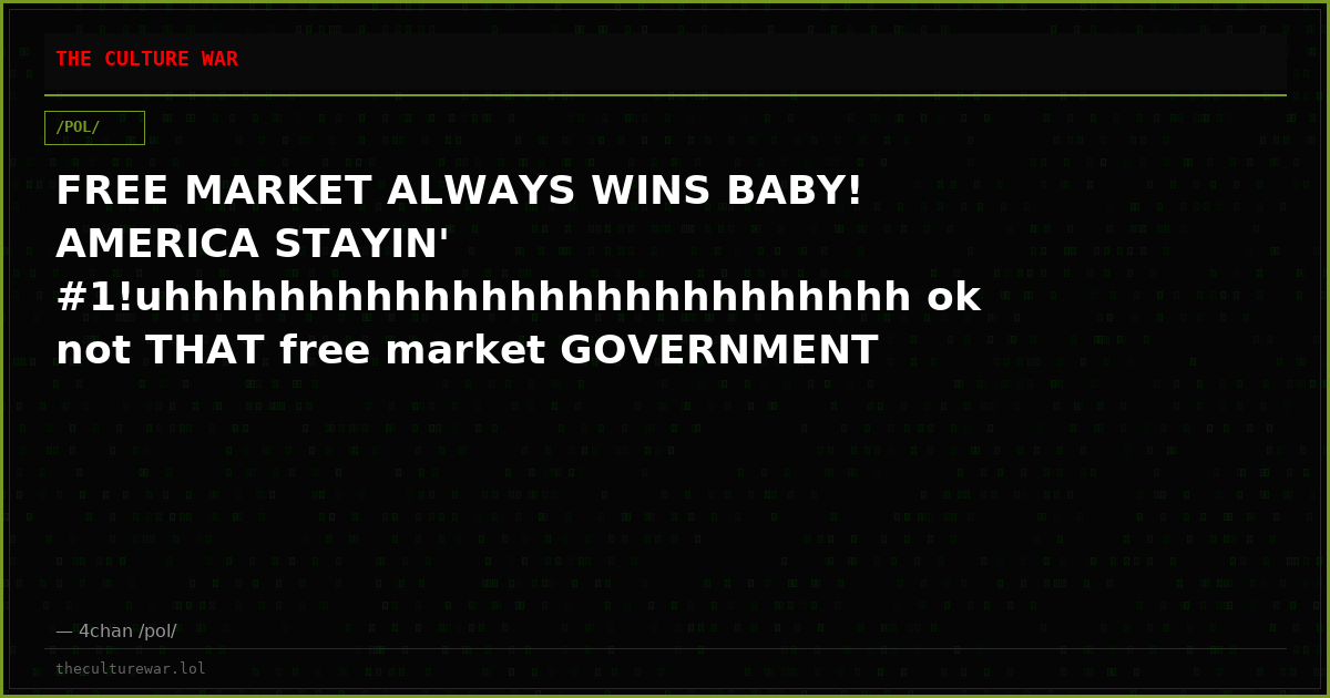 FREE MARKET ALWAYS WINS BABY! AMERICA STAYIN' #1!uhhhhhhhhhhhhhhhhhhhhhhhhhh ok not THAT free market GOVERNMENT HELP ...