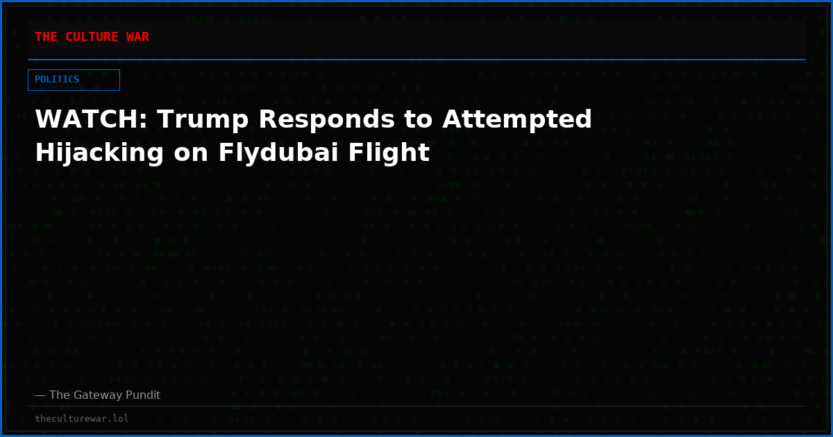 WATCH: Trump Responds to Attempted Hijacking on Flydubai Flight