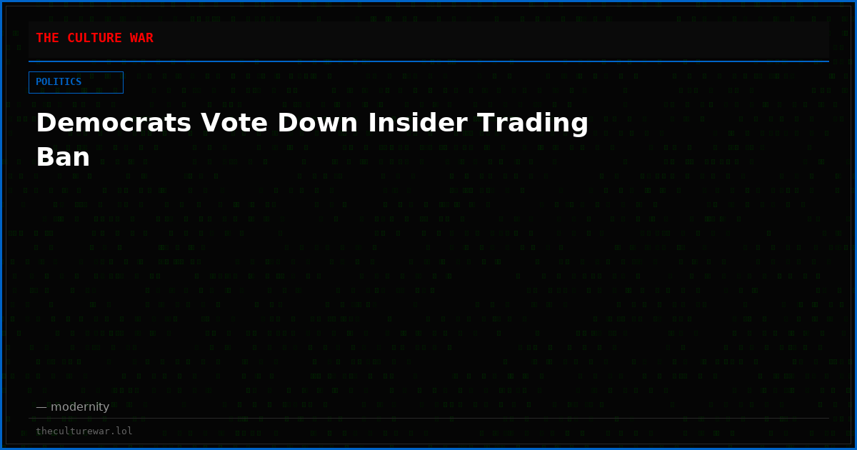 Democrats Vote Down Insider Trading Ban