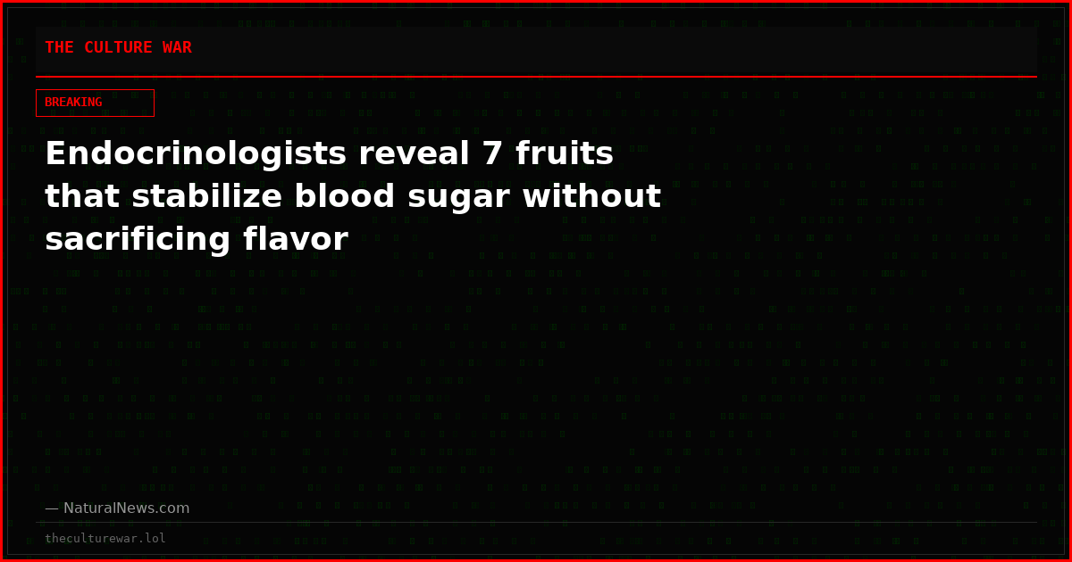 Endocrinologists reveal 7 fruits that stabilize blood sugar without sacrificing flavor
