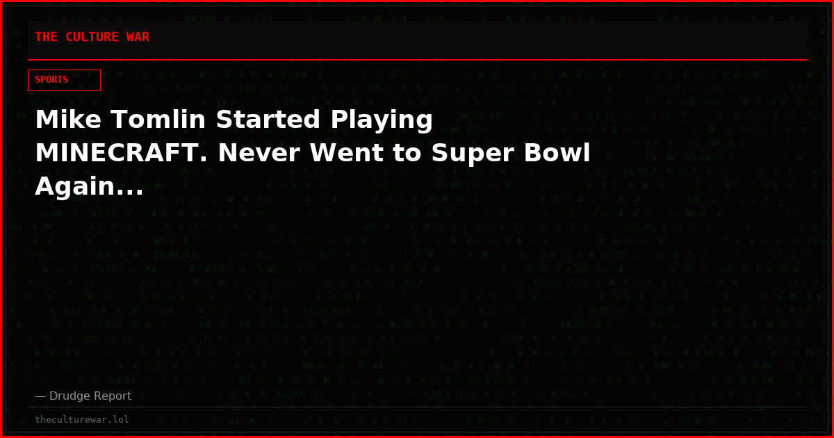 Mike Tomlin Started Playing MINECRAFT. Never Went to Super Bowl Again...