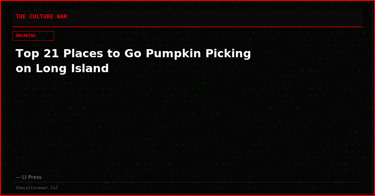 Top 21 Places to Go Pumpkin Picking on Long Island