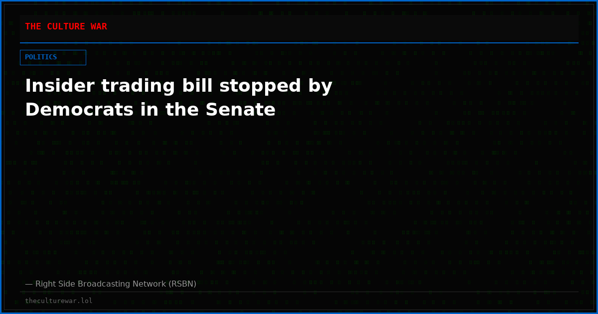 Insider trading bill stopped by Democrats in the Senate