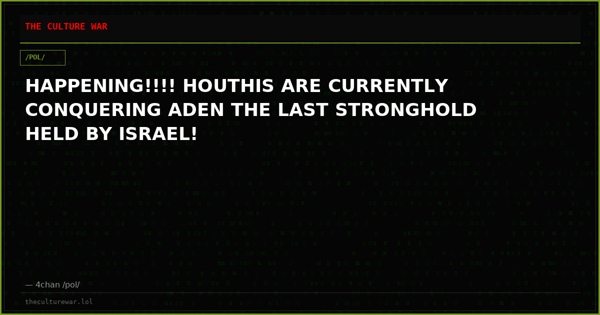 HAPPENING!!!! HOUTHIS ARE CURRENTLY CONQUERING ADEN THE LAST STRONGHOLD HELD BY ISRAEL!