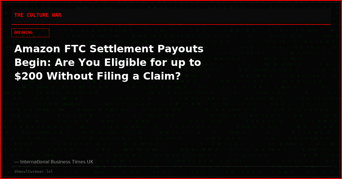 Amazon FTC Settlement Payouts Begin: Are You Eligible for up to $200 Without Filing a Claim?