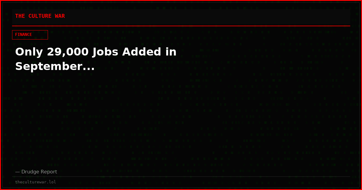 Only 29,000 Jobs Added in September...