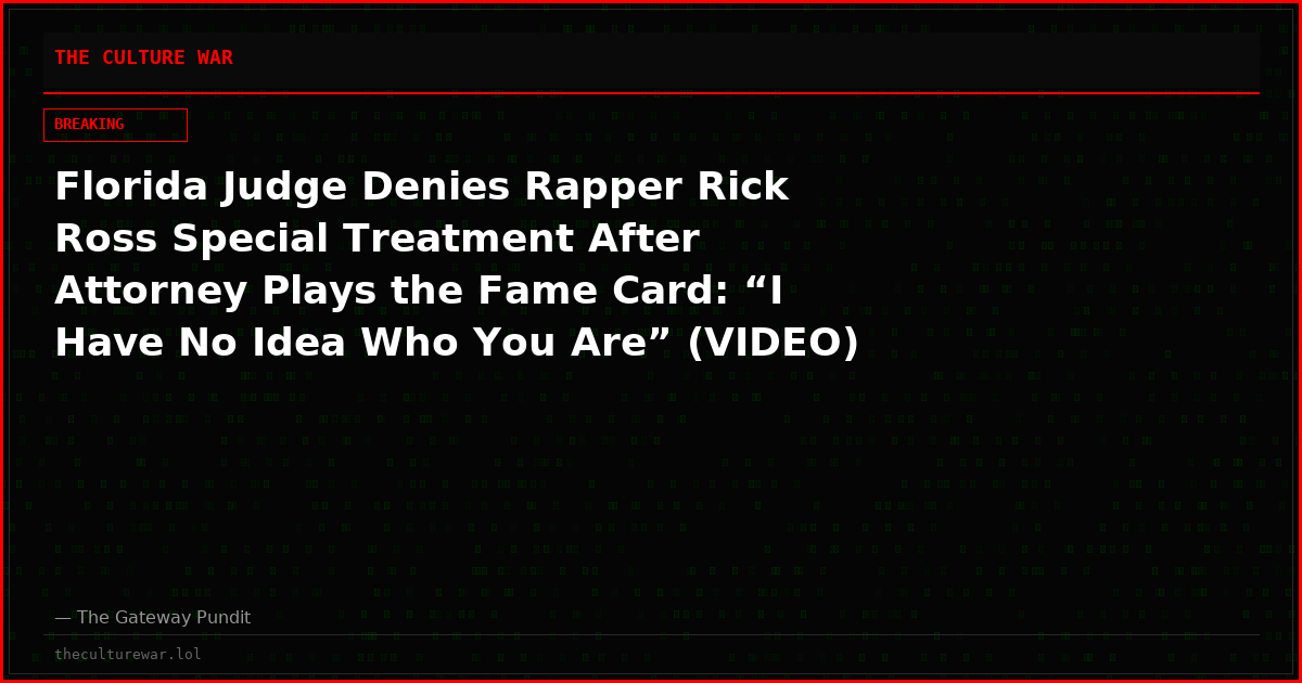 Florida Judge Denies Rapper Rick Ross Special Treatment After Attorney Plays the Fame Card: “I Have No Idea Who You Are” (VIDEO)