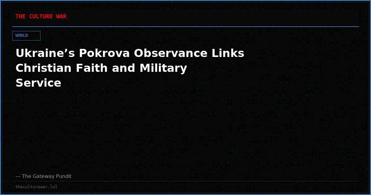 Ukraine’s Pokrova Observance Links Christian Faith and Military Service