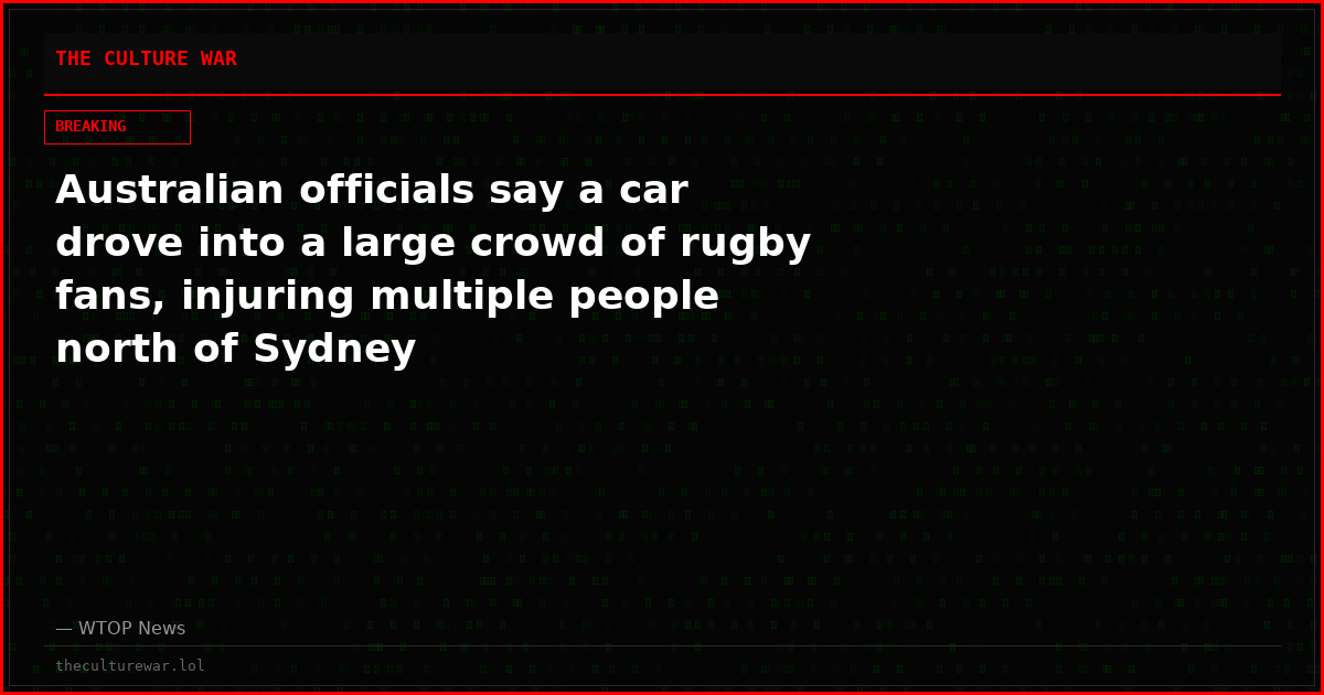 Australian officials say a car drove into a large crowd of rugby fans, injuring multiple people north of Sydney