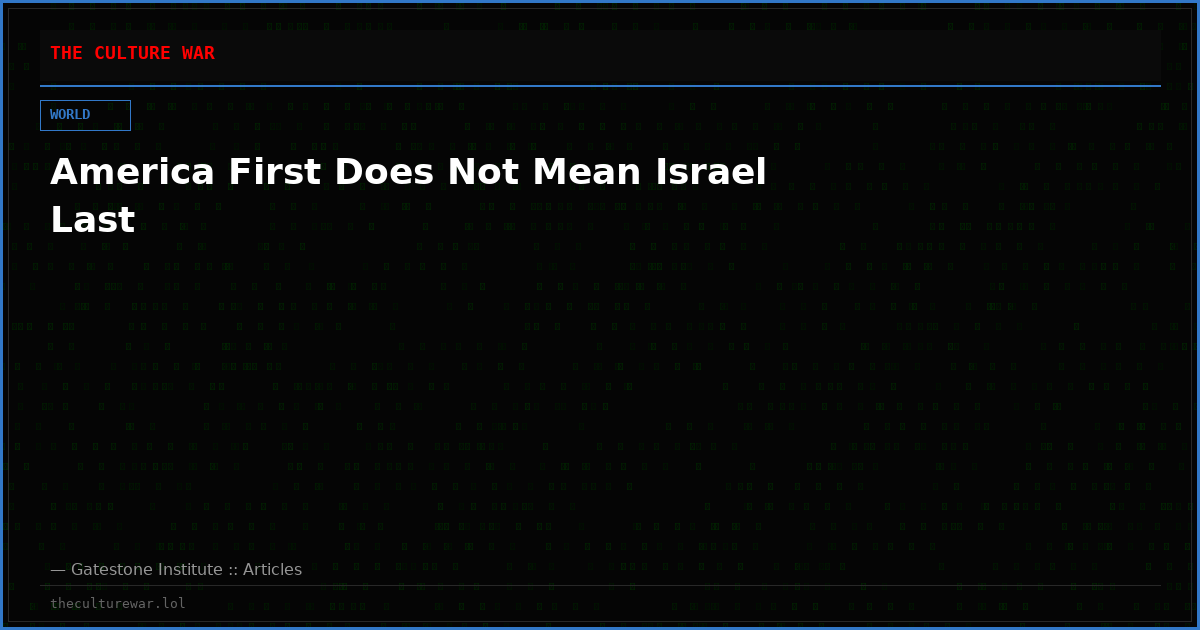America First Does Not Mean Israel Last