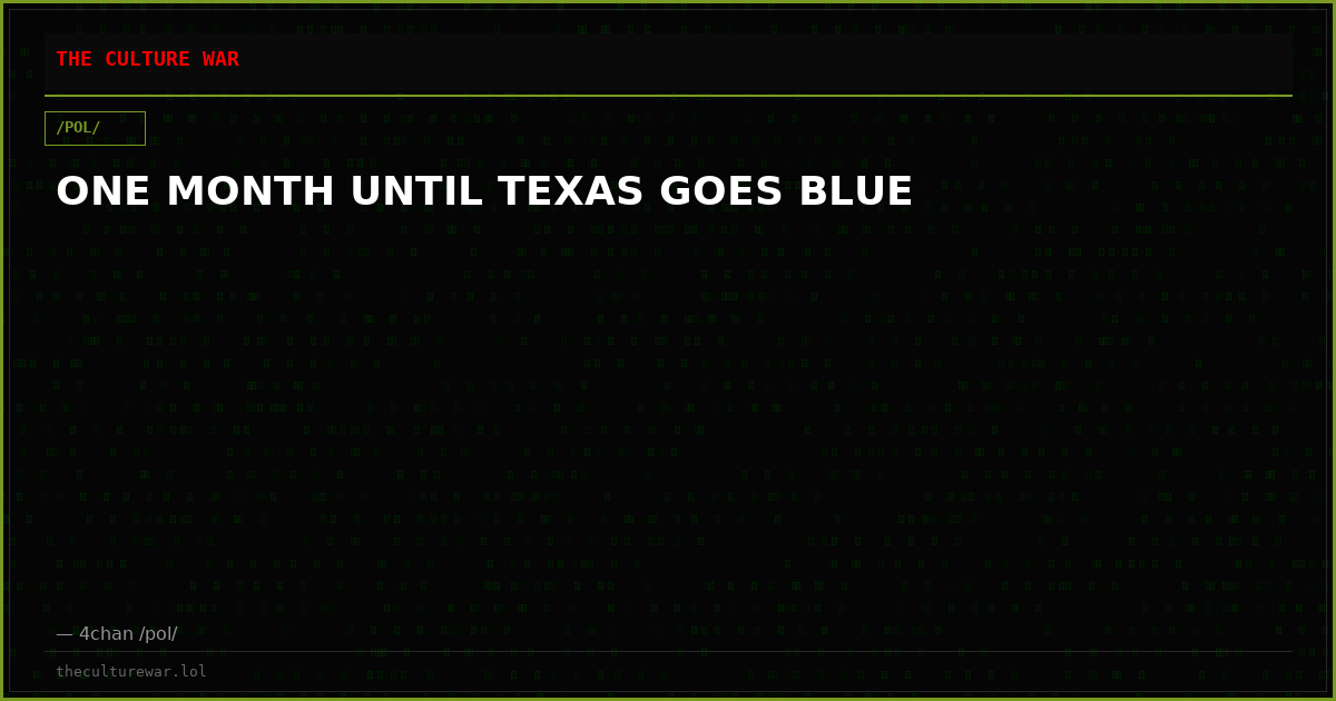 ONE MONTH UNTIL TEXAS GOES BLUE