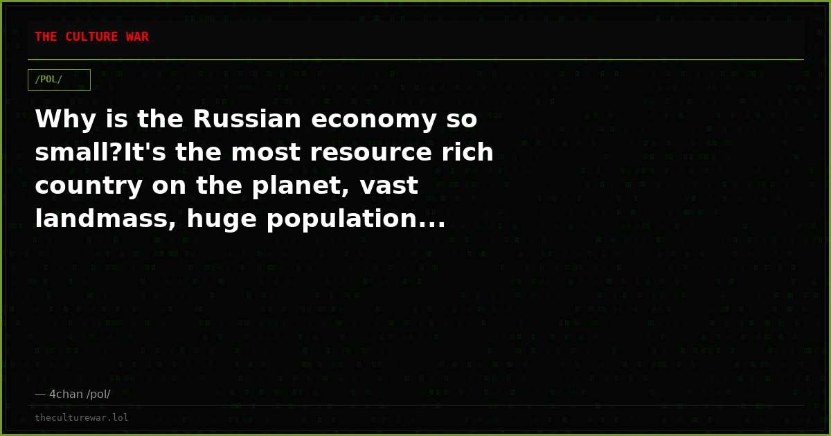 Why is the Russian economy so small?It's the most resource rich country on the planet, vast landmass, huge population...
