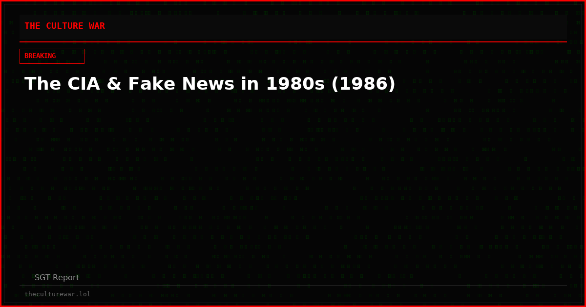 The CIA & Fake News in 1980s (1986)