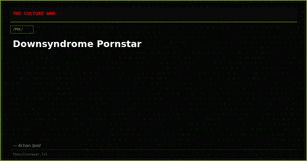 Downsyndrome Pornstar