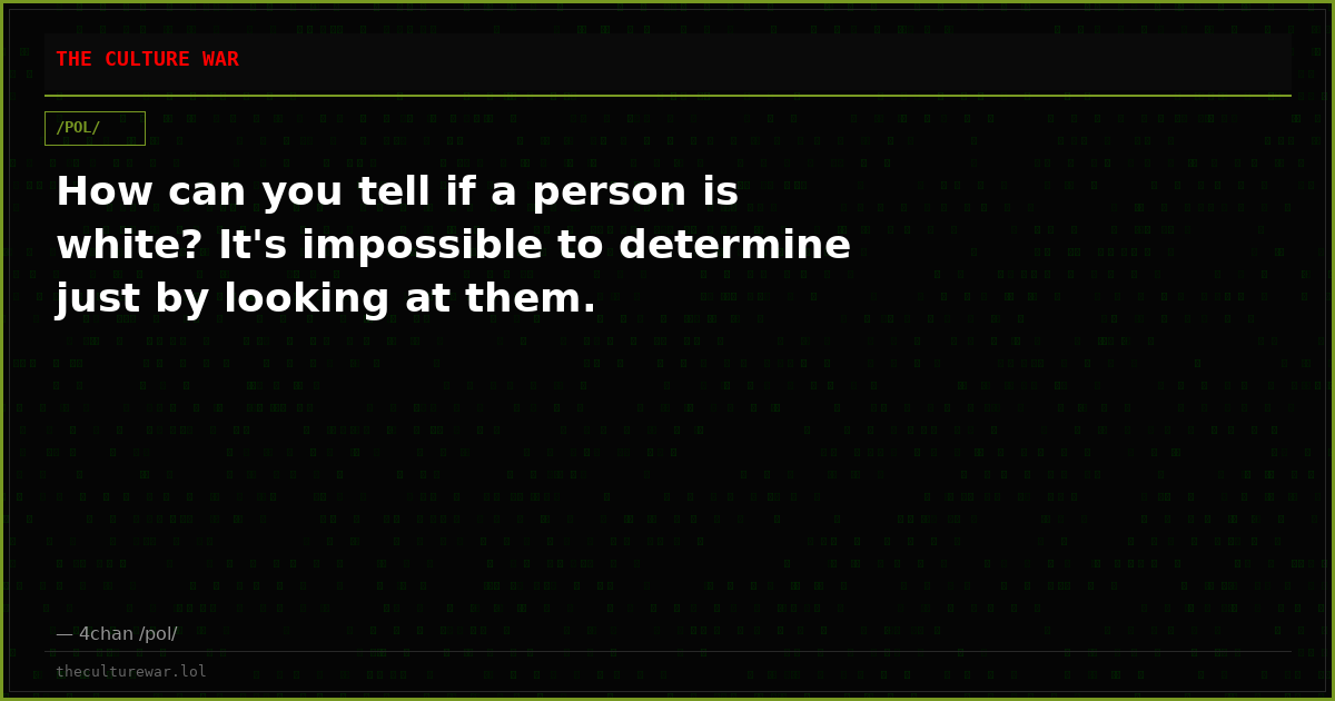 How can you tell if a person is white? It's impossible to determine just by looking at them.