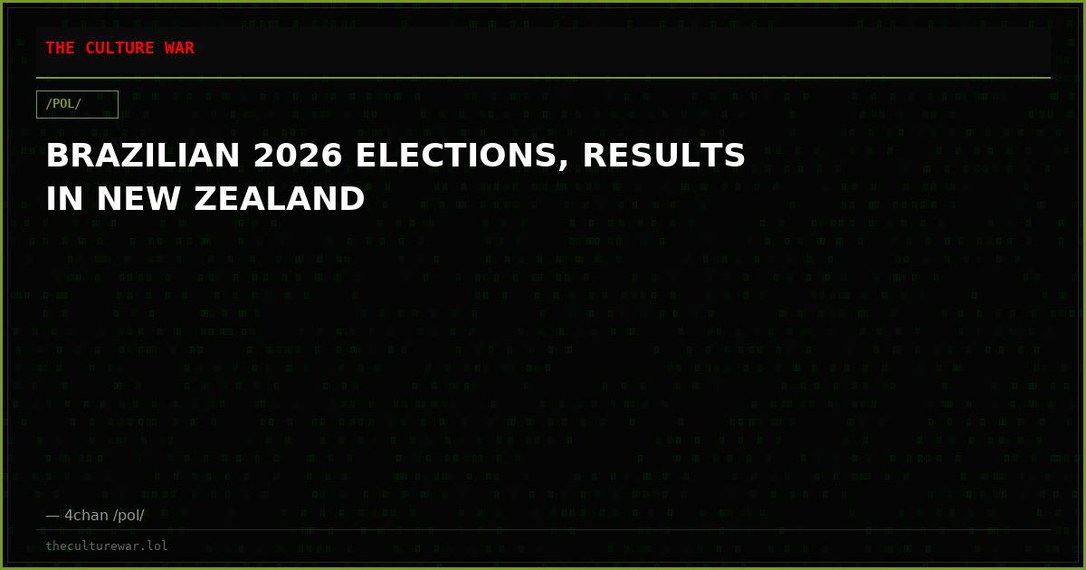 BRAZILIAN 2026 ELECTIONS, RESULTS IN NEW ZEALAND
