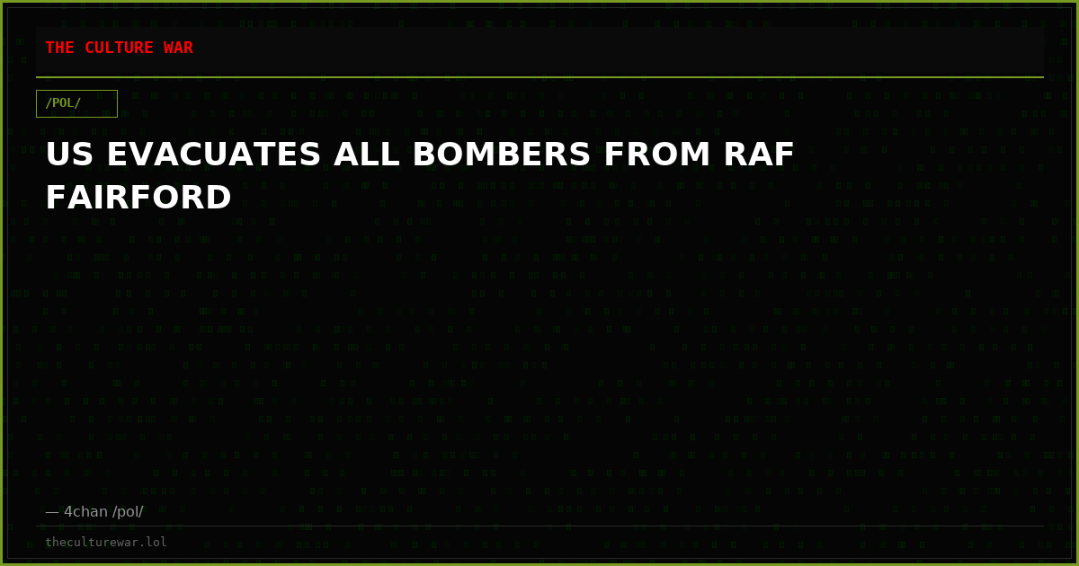 US EVACUATES ALL BOMBERS FROM RAF FAIRFORD