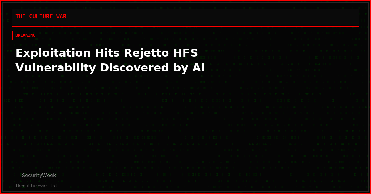 Exploitation Hits Rejetto HFS Vulnerability Discovered by AI