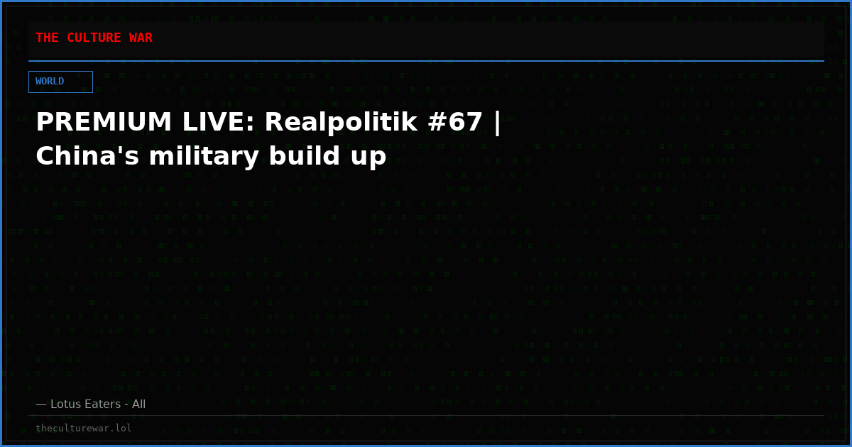 PREMIUM LIVE: Realpolitik #67 | China's military build up