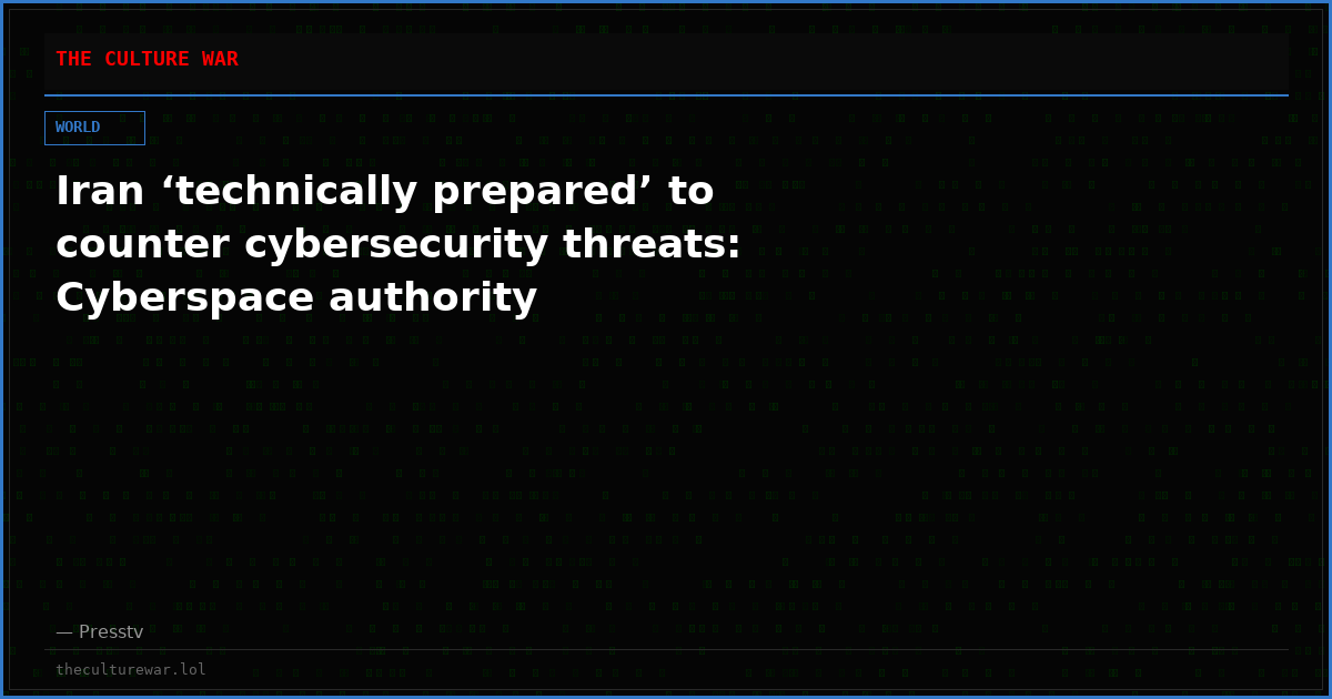 Iran ‘technically prepared’ to counter cybersecurity threats: Cyberspace authority