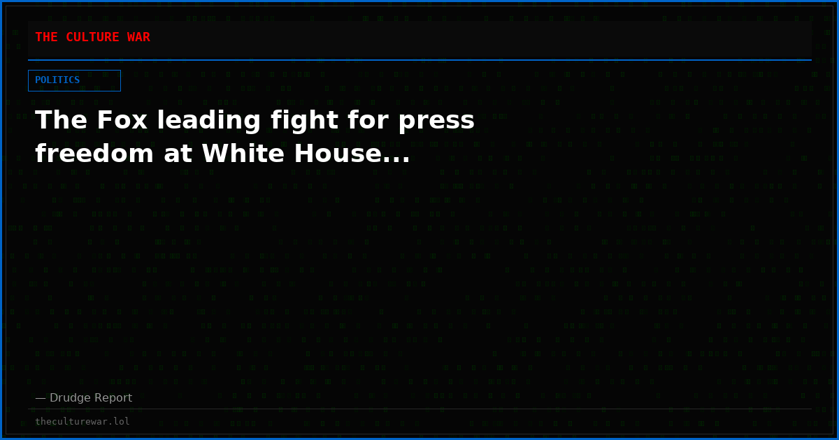 The Fox leading fight for press freedom at White House...