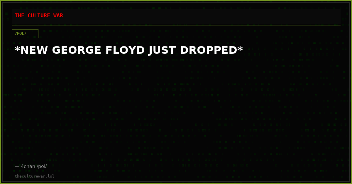 *NEW GEORGE FLOYD JUST DROPPED*